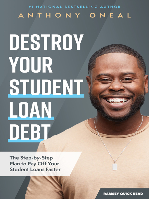 Title details for Destroy Your Student Loan Debt by Anthony Oneal - Available